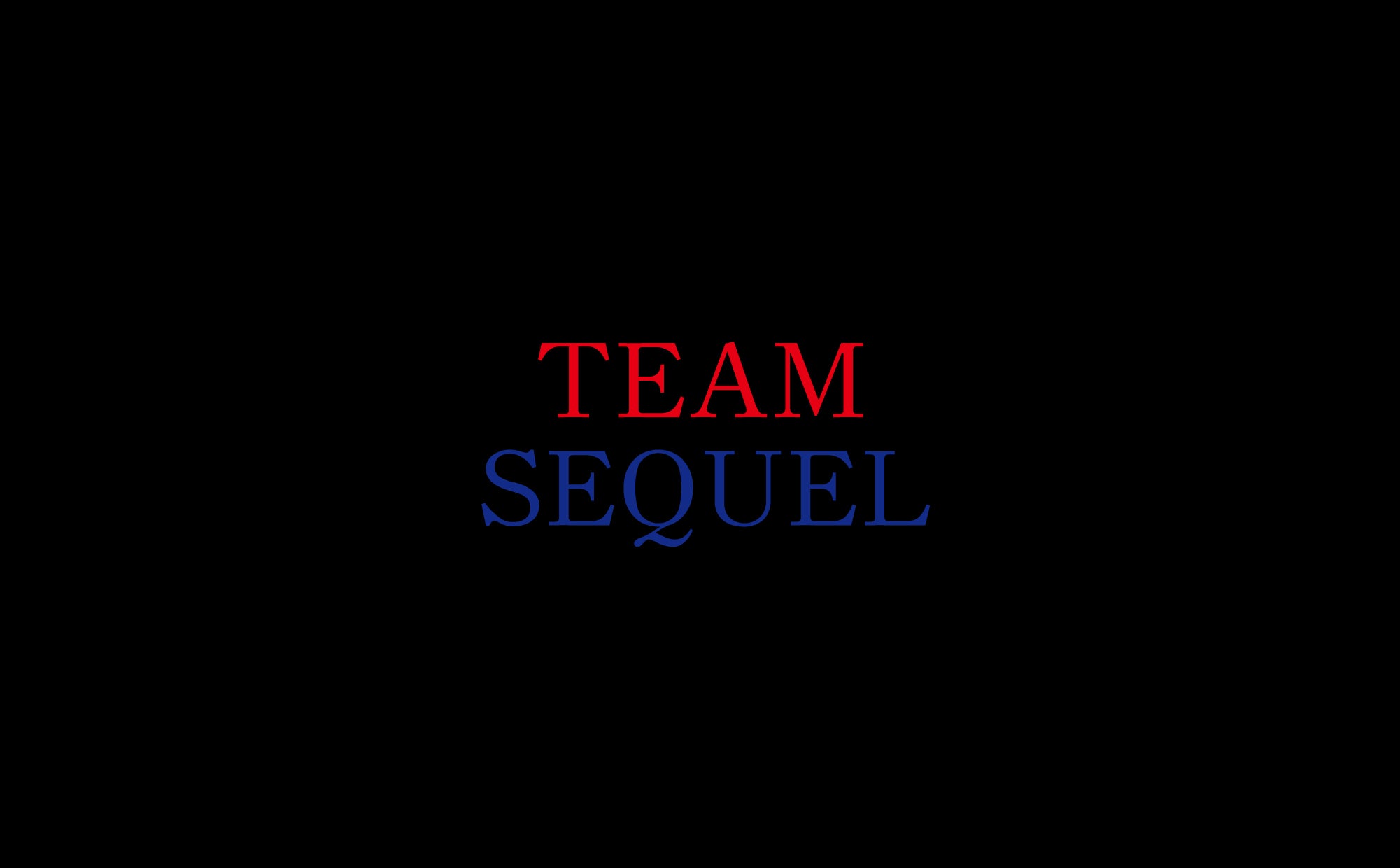 SEQUEL